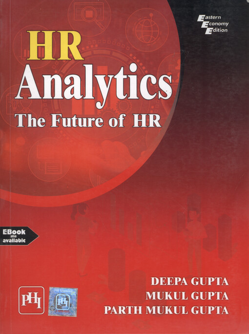 HR analytics : the future of HR