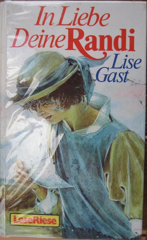 In Liebe, Deine Randi