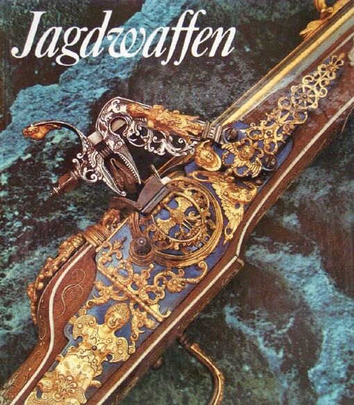 Jagdwaffen und Jagdgerät des historischen Museums zu Dresden
