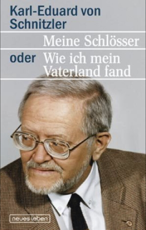 Meine Schlösser, oder, Wie ich mein Vaterland fand