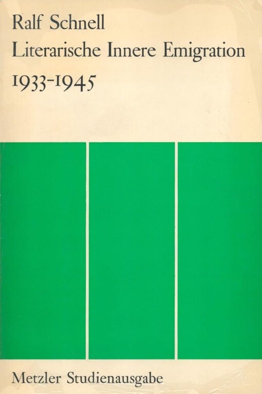 Literarische Innere Emigration 1933-1945 /