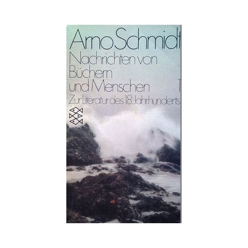 Nachrichten von Büchern und Menschen.Bd. 1,Zur Literatur des 18. Jahrhunderts