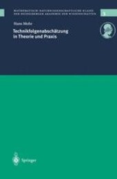 Technikfolgenabschätzung in Theorie und Praxis :vorgetragen am 06. 06. 1998