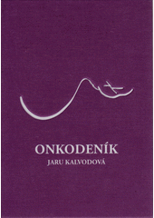 Onkodeník  (odkaz v elektronickém katalogu)