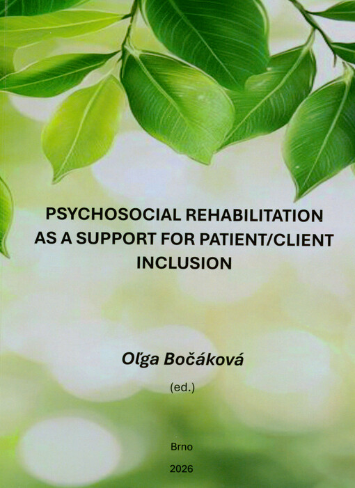 Psychosocial rehabilitation as a support for patient/client inclusion : (scientific studies)