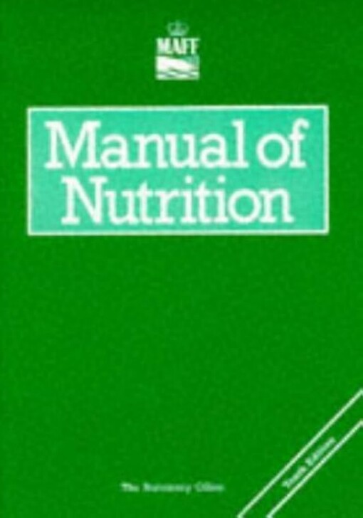 Manual of Nutrition (Reference Book 342)