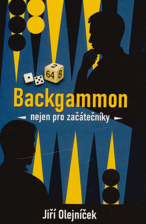 Backgammon : nejen pro začátečníky