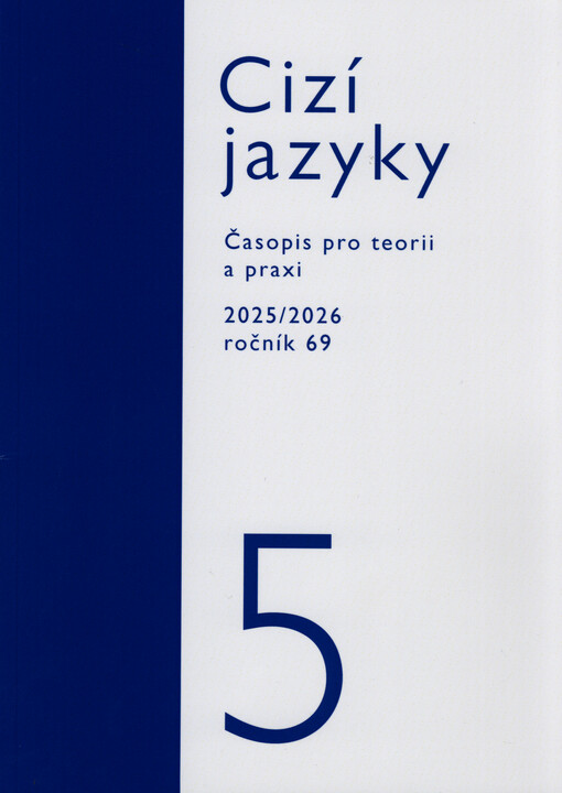 Cizí jazyky : časopis pro teorii a praxi vyučování cizím jazykům