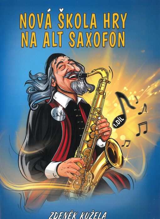 Nová škola hry na alt saxofon. 1. díl