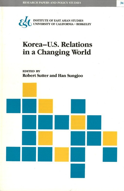 Korea - U.S. Relations in a Changing World