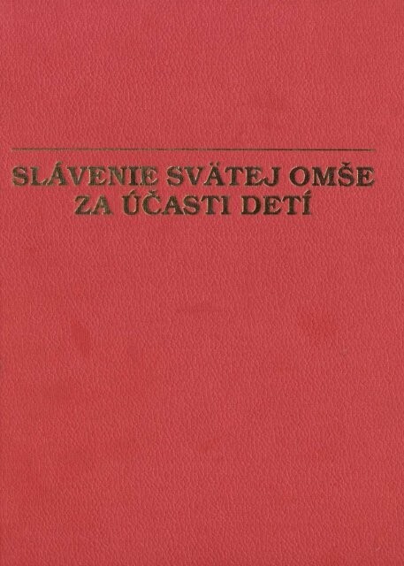 Slávenie svätej omše za účasti detí