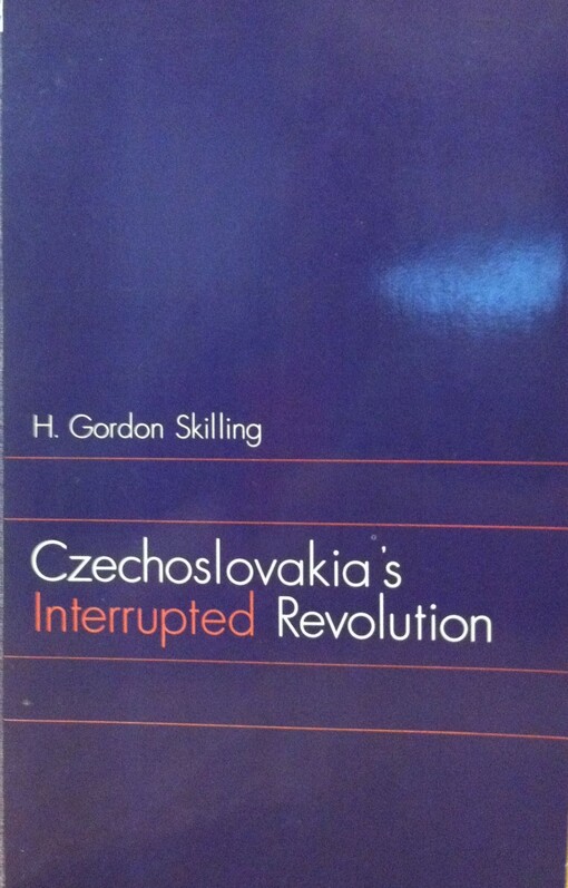 Czechoslovakia's interrupted revolution /