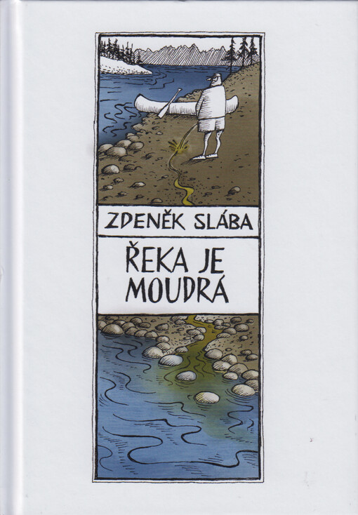 Řeka je moudrá
