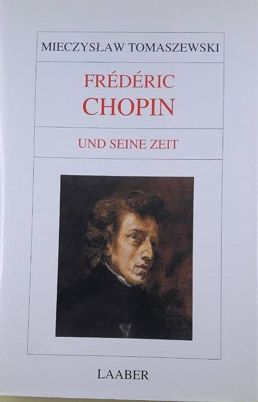 Frédéric Chopin und seine Zeit