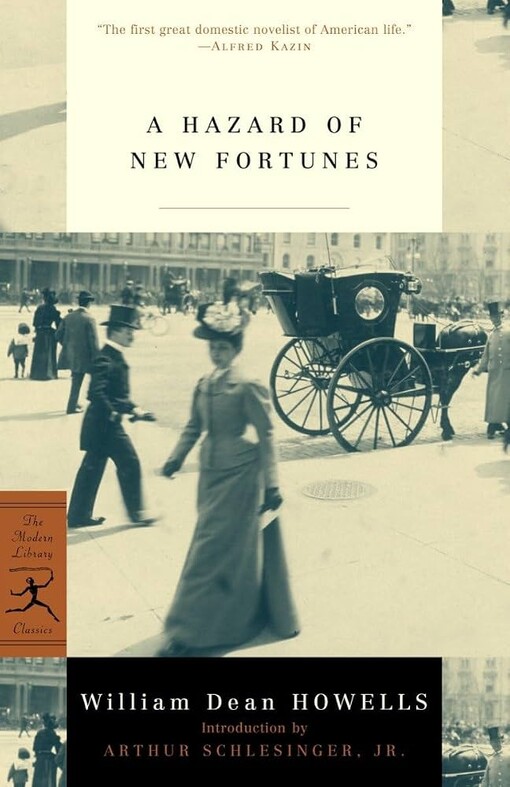 A hazard of new fortunes /