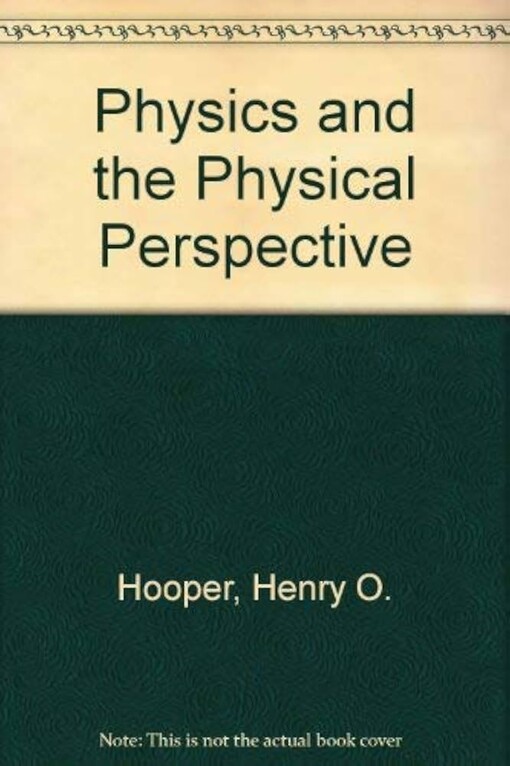 Physics and the physical perspective