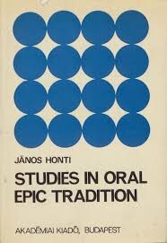 Studies in Oral Epic Tradition