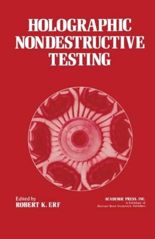 Holographic Nondestructive Testing /