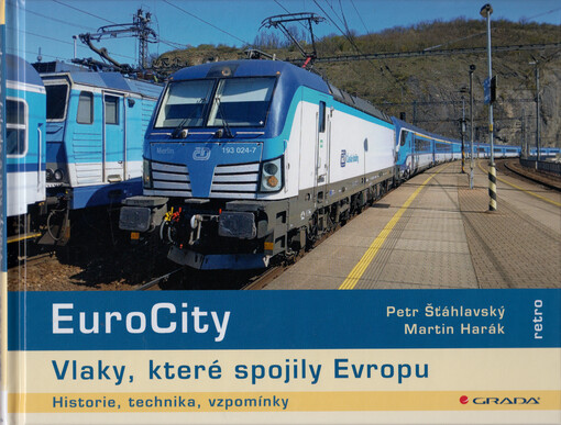 EuroCity : vlaky, které spojily Evropu