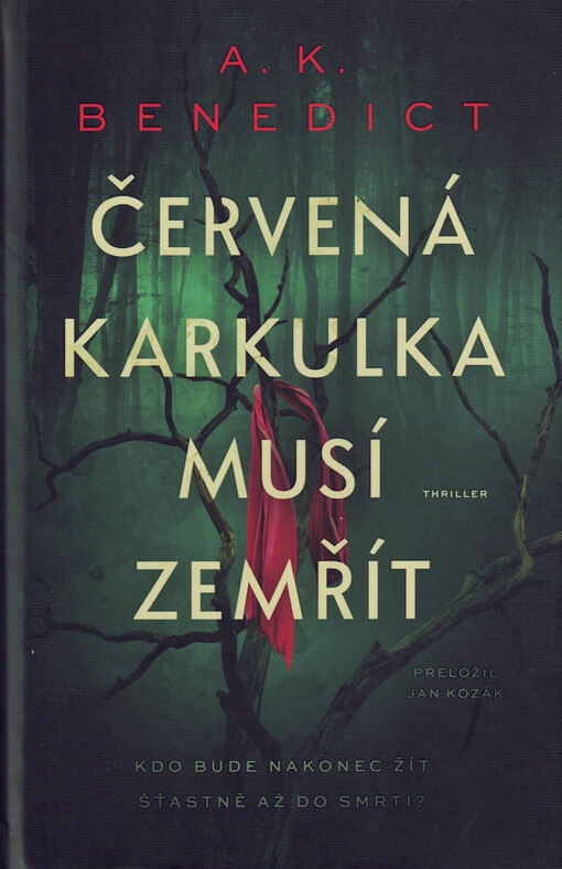 Červená karkulka musí zemřít