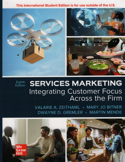 Services marketing : integrating customer focus across the firm