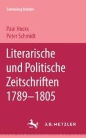 Literarische und politische Zeitschriften 1789-1805 :von der politischen Revolution zur Literaturrevolution