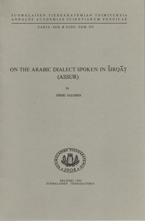 On the Arabic Dialect Spoken in Širqāt :(Assur)