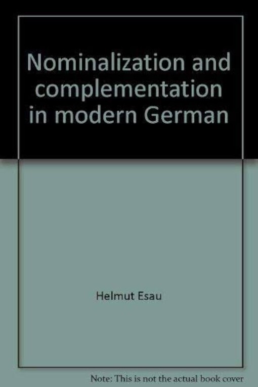 Nominalization and complementation in modern german