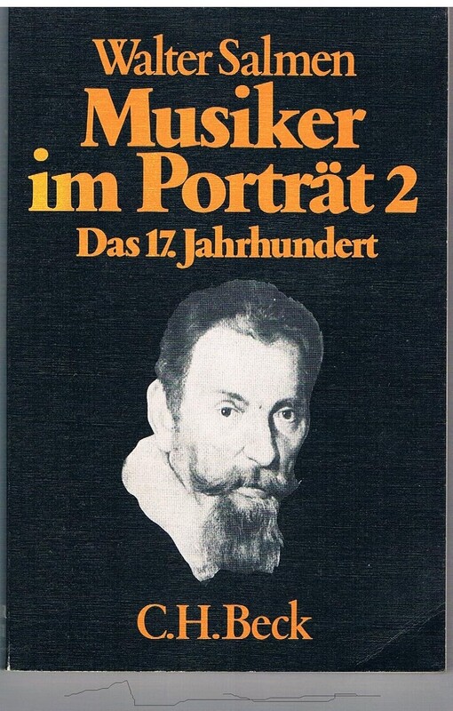 Musiker im Porträt /Bd.2.,Das 17. Jahrhundert