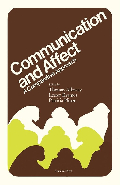 Communication and affect :a comparative approach
