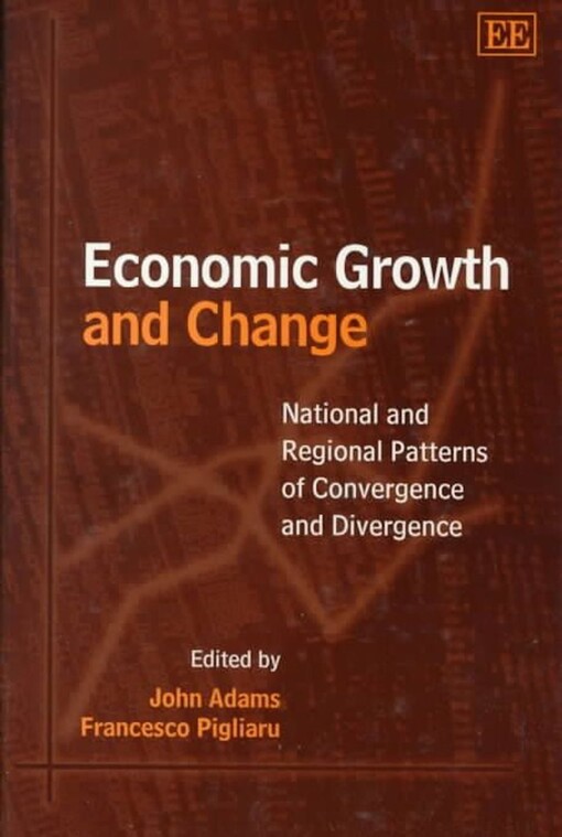 Economic growth and change :national and regional patterns of convergence and divergence
