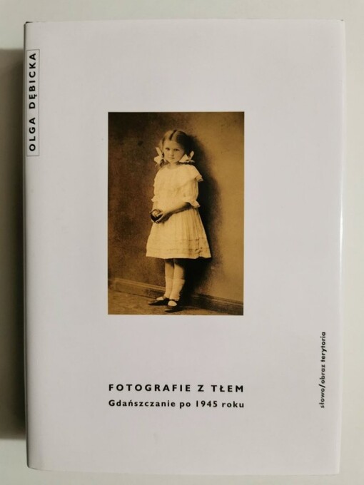 Fotografie z tłem :gdańszczanie po 1945 roku