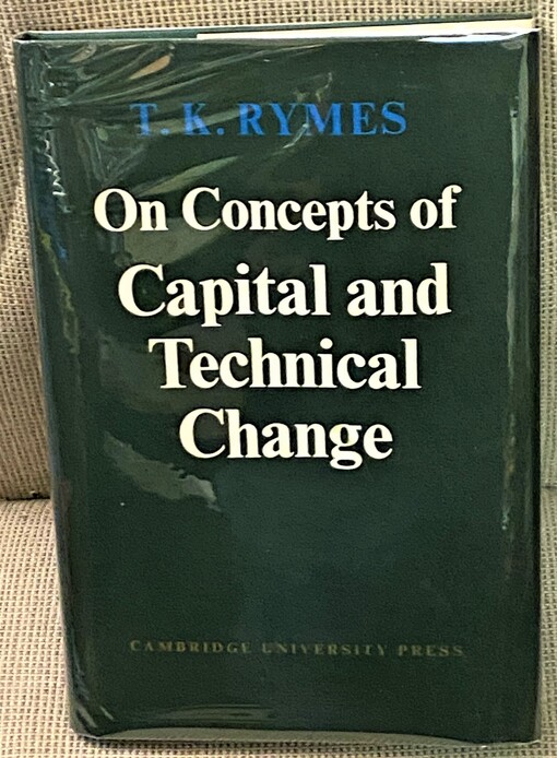On concepts of capital and technical change