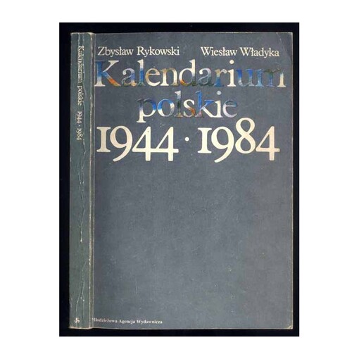 Kalendarium polskie 1944-1984