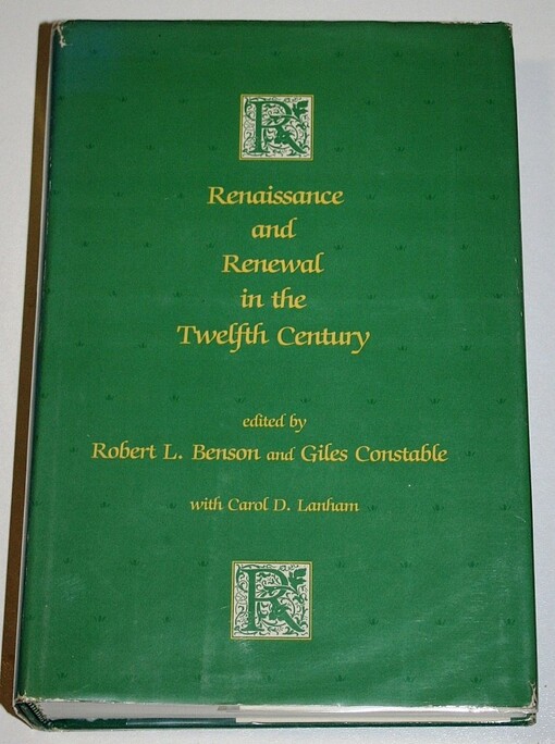 Renaissance and renewal in the twelfth century