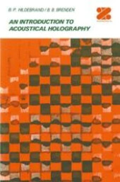 An introduction to acoustical holography