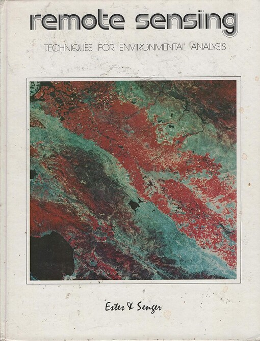 Remote sensing :techniques for environmental analysis