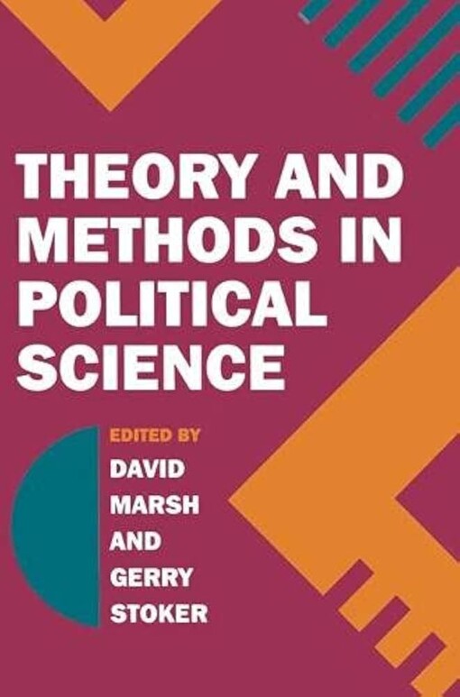 Theory and methods in political science