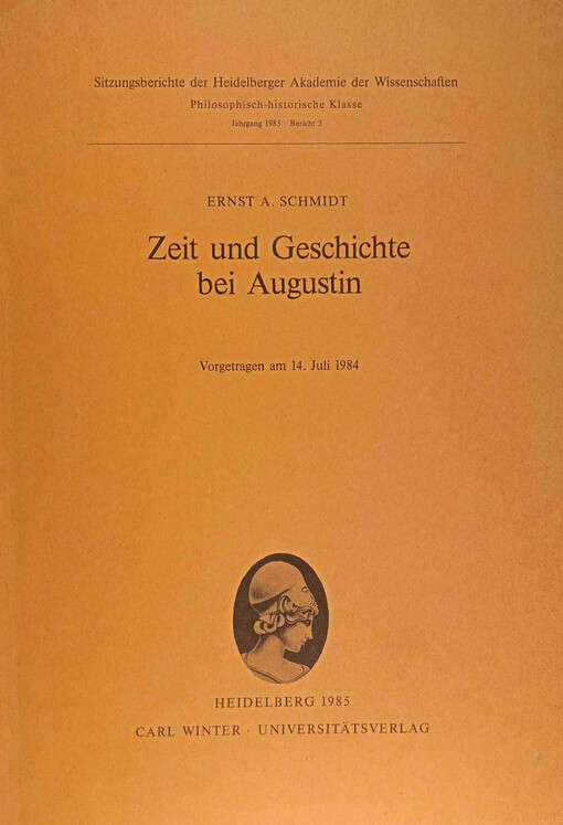 Zeit und Geschichte bei Augustin :vorgetragen am 14. Juli 1984