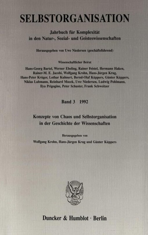 Konzepte von Chaos und Selbstorganisation in der Geschichte der Wissenschaften