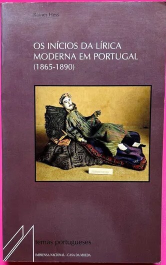 Os inícios da lírica moderna em Portugal (1865-1890)
