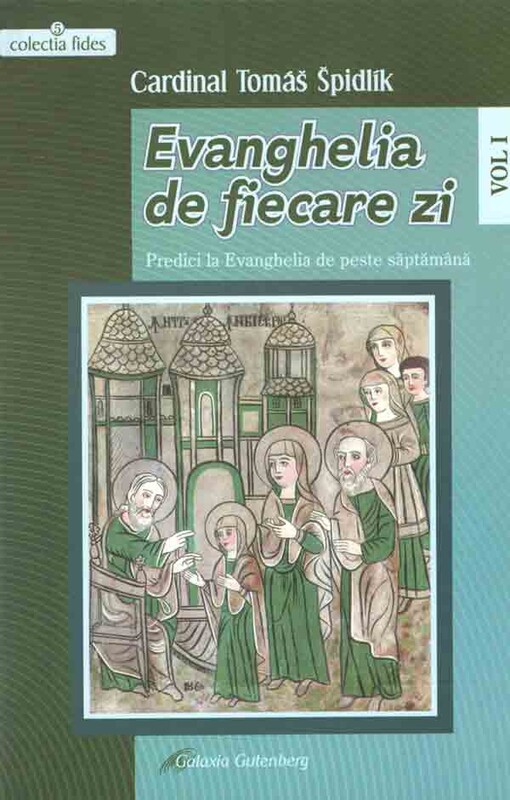 Evanghelia de fiecare zi :predici la evanghelia de peste săptămână
