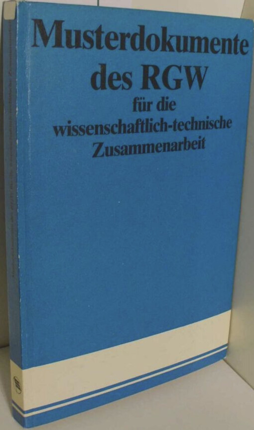 Musterdokumente des RGW für die wissenschaftlich-technische Zusammenarbeit