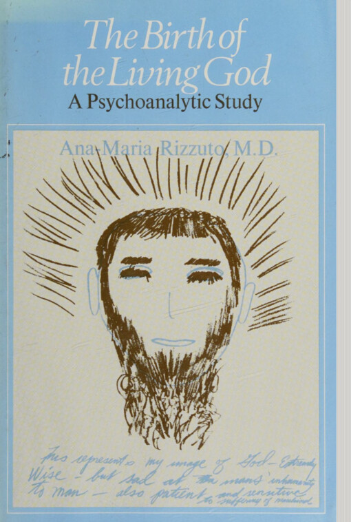 The birth of the living god :a psychoanalytic study