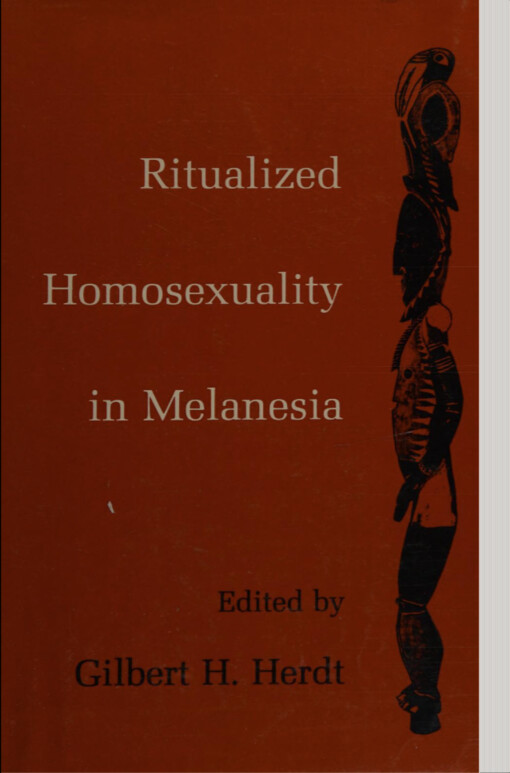 Ritualized Homosexuality in Melanesia
