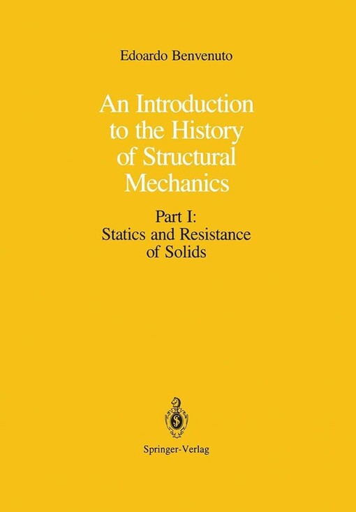 An introduction to the history of structural mechanics.Part 1,Statistics and resistance of solids