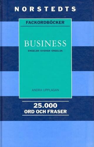Business :Engelsk-Svensk-Engelsk