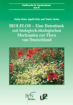 BIOLFLOR - eine Datenbank mit biologisch-ökologischen Merkmalen zur Flora von Deutschland