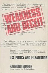 Weakness and deceit :U.S. policy and El Salvador