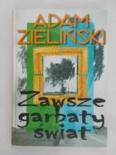 Zawsze garbaty świat /